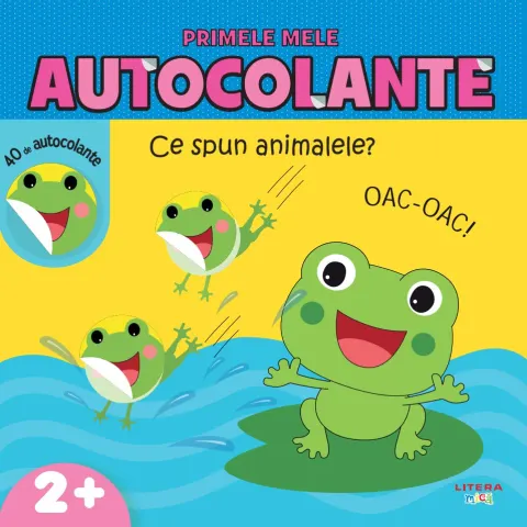 Coperta cărții Primele mele autocolante. Ce spun animalele?