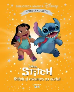 Coperta cărții Stitch si excursia cu cortul. Disney. Biblioteca magica. Editie de colectie