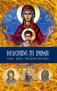 Coperta cărții Deschide-ți inima. Cale spre înduhovnicire