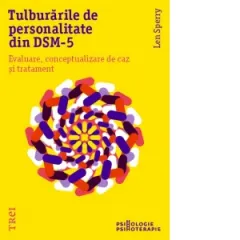 Coperta cărții Tulburările de personalitate din DSM-5. Evaluare, conceptualizare de caz și tratament
