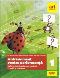 Coperta cărții Matematica si explorarea mediului. Exercitii si probleme. Antrenament pentru performanta. Clasa 1