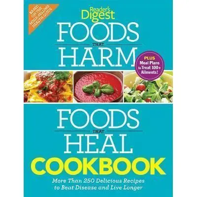 Coperta cărții Foods that harm foods that heal