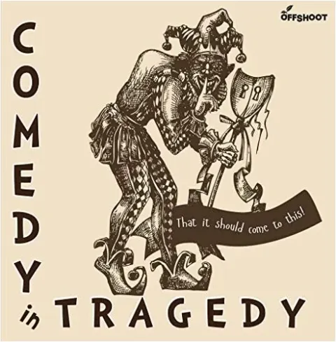 Coperta cărții Comedy in Tragedy