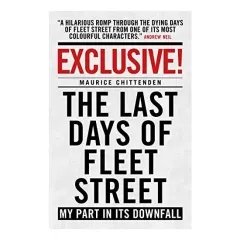 Coperta cărții Exclusive! The Last Days of Fleet Street