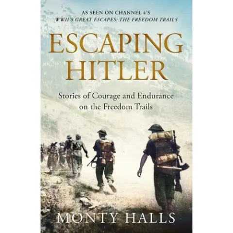 Coperta cărții Escaping Hitler: Stories Of Courage And Endurance On The Freedom Trails