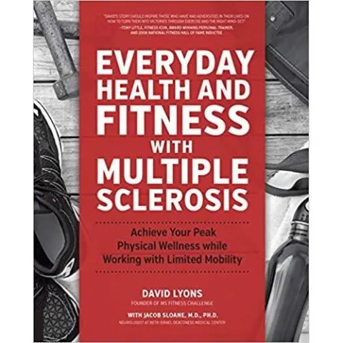 Coperta cărții Everyday Health and Fitness with Multiple Sclerosis