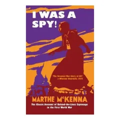 Coperta cărții I Was a Spy!