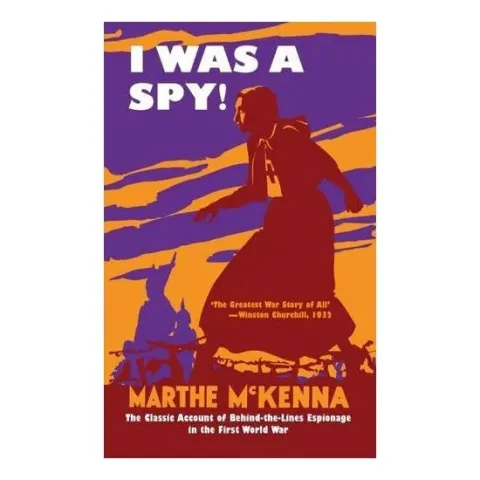 Coperta cărții I Was a Spy!