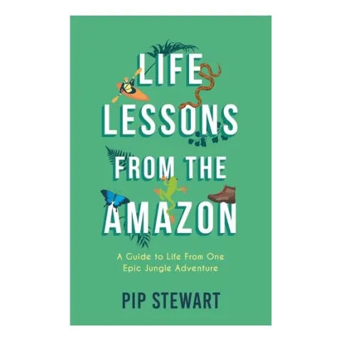 Coperta cărții Life Lessons From The Amazon