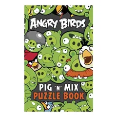Coperta cărții Angry Birds: Pig 'n' Mix Puzzle Book, Stephanie Clarkston, Sunbird