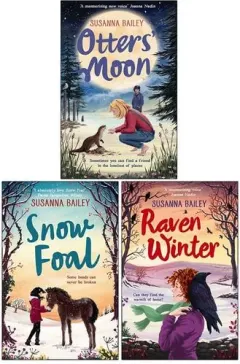 Coperta cărții Susanna Bailey 3 Books Collection Set (Otters' Moon, Snow Foal & Raven Winter)