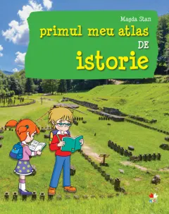 Coperta cărții Primul meu atlas de istorie