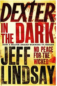 Coperta cărții Dexter in the Dark, Jeff Lindsay