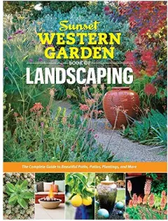 Coperta cărții Sunset Western Garden Book of Landscaping, The Editors of Sunset