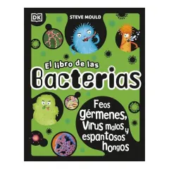 Coperta cărții Libro de Las Bacterias, Steve Mould