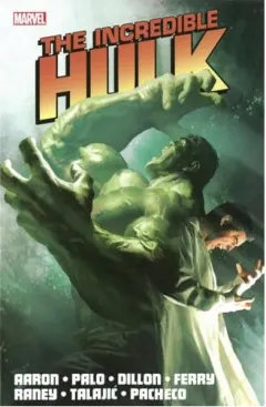 Coperta cărții Incredible Hulk by Jason Aaron - Volume 2, Jason Aaron, Jefte Palo, Steve Dillon, Pasqual Ferry, Tom Raney