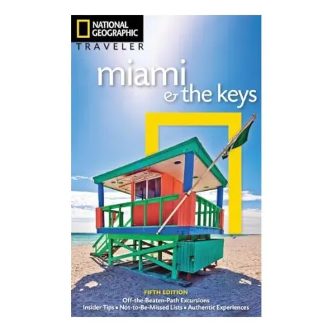 Coperta cărții National Geographic traveler: Miami and the Keys, Miller, Mark