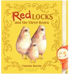 Coperta cărții Redlocks and the Three Bears, Claudia Rueda
