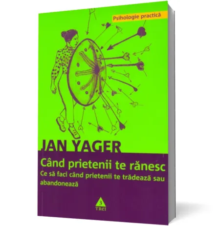 Coperta cărții Când prietenii te rănesc