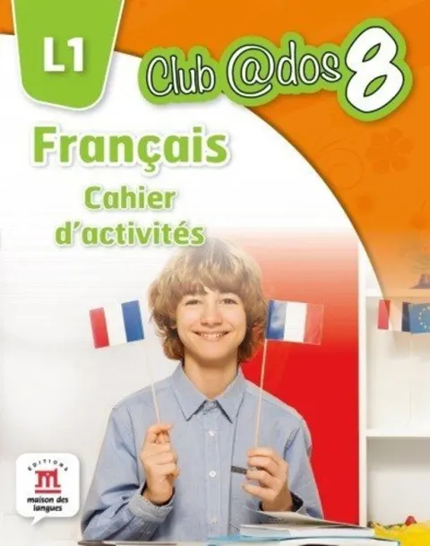 Coperta cărții Francais. Cahier d`activites. L1. (clasa a VIII-a)
