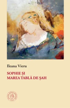 Coperta cărții Sophie și Marea Tablă de Șah