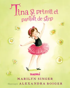 Coperta cărții Tina și primii ei pantofi de step