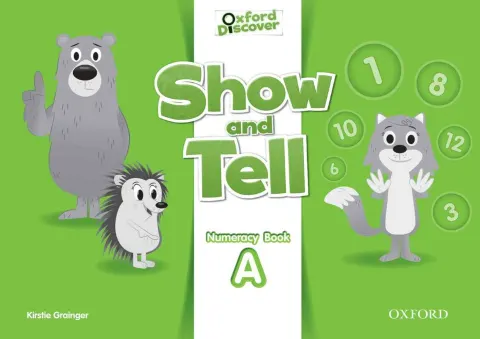 Coperta cărții Show and Tell Numeracy Book A