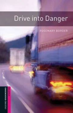 Coperta cărții OBW 3E Starter: Drive into Danger