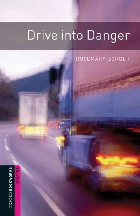 Coperta cărții OBW 3E Starter: Drive into Danger