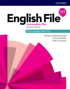 Coperta cărții English File 4E Intermediate Plus Student's Book with Online Practice