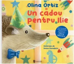 Coperta cărții Un cadou pentru Ilie. Jocuri si activitati pentru dezvoltarea limbajului si a memoriei de la Oana Moraru