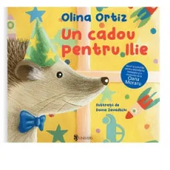 Coperta cărții Un cadou pentru Ilie. Jocuri si activitati pentru dezvoltarea limbajului si a memoriei de la Oana Moraru