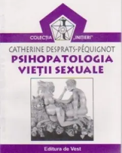 Coperta cărții Psihopatologia vietii sexuale