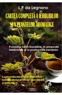 Coperta cărții Cartea completa a ierburilor si a plantelor aromatice