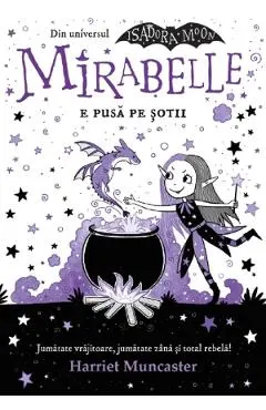 Coperta cărții Mirabelle e pusa pe sotii