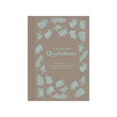 Coperta cărții Collected Quotations A Journal to Record and Remember Words of Wisdom
