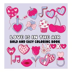 Coperta cărții Love is in the Air Bold and Easy Coloring Book