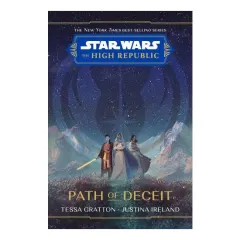 Coperta cărții Star wars: the high republic : path of deceit