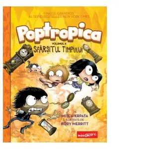 Coperta cărții Poptropica. Volumul 4. Sfarsitul timpului