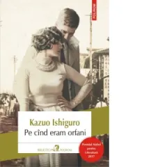 Coperta cărții Pe cand eram orfani (editia 2017)