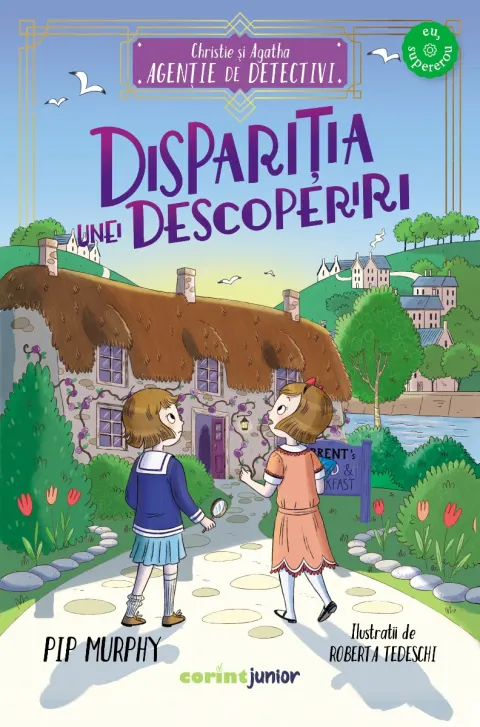 Coperta cărții Christie și Agatha, Agenție de detectivi. Dispariția unei descoperiri