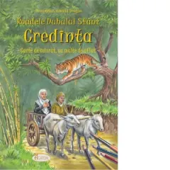Coperta cărții Roadele Duhului Sfant. Volumul 4: Credinta. Carte de colorat, cu multe de aflat