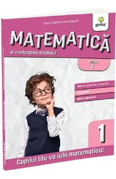 Coperta cărții Matematica si explorarea mediului - Clasa 1 - Ioan Dancila, Eduard Dancila