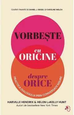 Coperta cărții Vorbeste cu oricine despre orice - Harville Hendrix, Helen Lakelly Hunt
