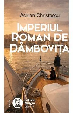 Coperta cărții Imperiul Roman de Dâmbovița