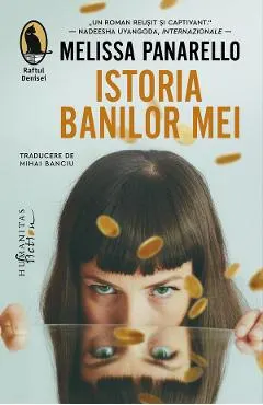 Coperta cărții Istoria banilor mei