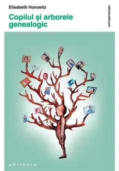 Coperta cărții Copilul si arborele genealogic