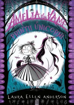 Coperta cărții Amelia von Vamp și prinții unicorni