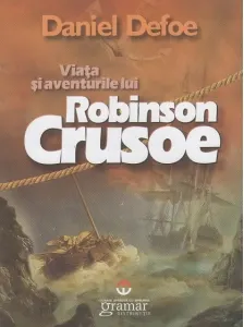 Coperta cărții Viata si aventurile lui Robinson Crusoe