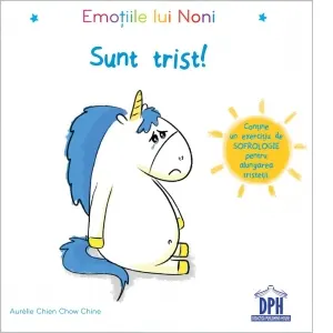 Coperta cărții Emotiile lui Noni. Sunt trist!